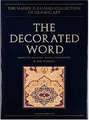 The Decorated Word: Qur-ans of the 17th to 19th Centuries, Volume IV, Part One