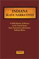 Indiana Slave Narratives