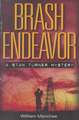 Brash Endeavor