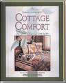 Thimbleberries Cottage Comfort: Country-Cottage Style Decorating, Entertaining, Gardening, and Quilting Inspirations for Creating All the Comforts of