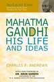 Mahatma Gandhi: His Life and Ideas