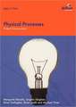 Project Science - Physical Processes