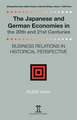 The Japanese and German Economies in the 20th an – Business Relations in Historical Perspective