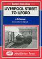 Connor, J: Liverpool St. to Ilford