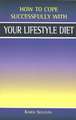 Your Lifestyle Diet