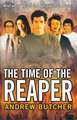 The Time of the Reaper