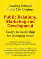 Public Relations, Marketing and Development