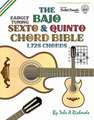 The Bajo Sexto & Quinto Chord Bible