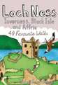 Loch Ness, Inverness, Black Isle and Affric