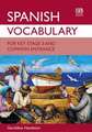 Spanish Vocabulary for Key Stage 3 and Common Entrance