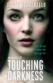 Touching Darkness