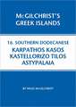 Southern Dodecanese: Karpathos, Ksos, Kastellorizo, Tylos, Astypalaia