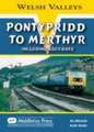 Pontypridd to Merthyr