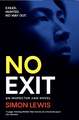 No Exit: An Inspector Jian novel