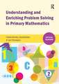 Understanding and Enriching Problem Solving in Primary Mathematics