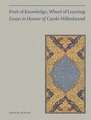 Fruit of Knowledge, Wheel of Learning (Vol I): Essays in Honour of Professor Carole Hillenbrand