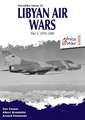 Libyan Air Wars: Part 1: 1973-1985