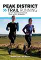 Peak District Trail Running