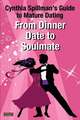 From Dinner Date to Soulmate