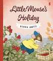 Little Mouse's Holiday