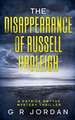 The Disappearance of Russell Hadleigh