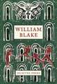 William Blake: Selected Poems