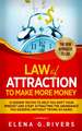 Law Of Attraction to Make More Money