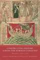 Constructing History across the Norman Conquest – Worcester, c.1050––c.1150