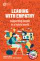 Leading with Empathy