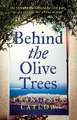 Behind The Olive Trees