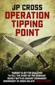 Cross, J: Operation Tipping Point