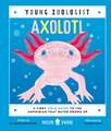 Axolotl (Young Zoologist)