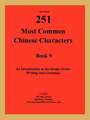 The 4th 251 Most Common Chinese Characters