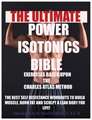 Power Isotonics Exercise Bible