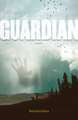 Guardian: Volume 1