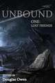 Unbound I: Lost Friends