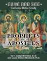 Prophets and Apostles