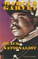 Marcus Garvey: Black Nationalist