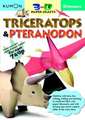 Dinosaurs: Triceratops & Pteranodon