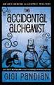 The Accidental Alchemist