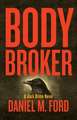 Body Broker