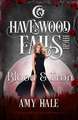 Blood & Iron: A Havenwood Falls High Novella