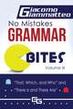 No Mistakes Grammar Bites, Volume III