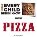 What Every Child Needs to Know about Pizza