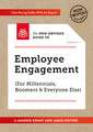 The Non-Obvious Guide to Employee Engagement (for Millennials, Boomers and Everyone Else)