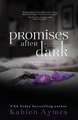 Promises After Dark