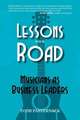 Lessons from the Road