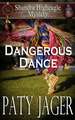 Dangerous Dance