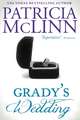 Grady's Wedding (The Wedding Series, Book 3)