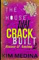 The House That Crack Built 2